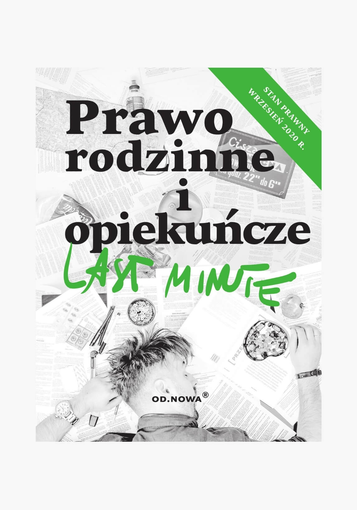 Prawo rodzinne i opiekuńcze Last Minute 2020 - wyd. Od.Nowa
